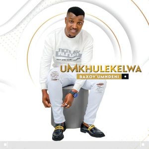 uMkhulekelwa Maskandi songs