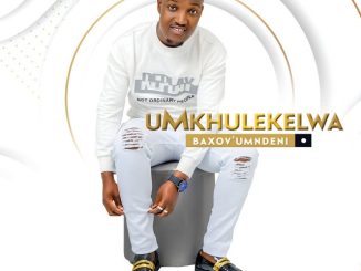 uMkhulekelwa Maskandi songs