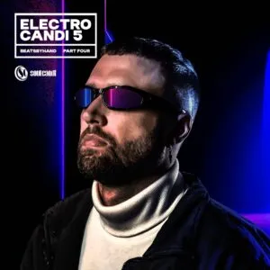 beatsbyhand – Electro Candi 5, Pt. 4