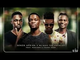 Senzo Afrika – Mina Nawe ft Mlindo The Vocalist, Young Zesh & Masiano Senzo Afrika – Mina Nawe ft Mlindo The Vocalist, Young Zesh & Masiano