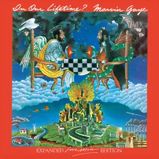 Marvin Gaye – In Our Lifetime? (Expanded Love Man Edition)