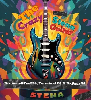 DrummeRTee924 – The Crazy Stena Guitar ft Terminal ZA & DaJiggySA