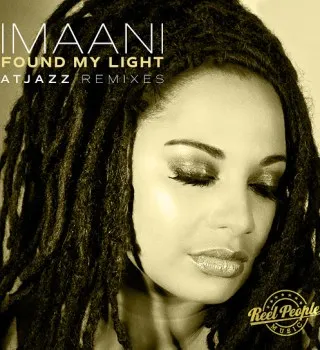 Imaani – Found My Light (Atjazz Remix) Ft Atjazz