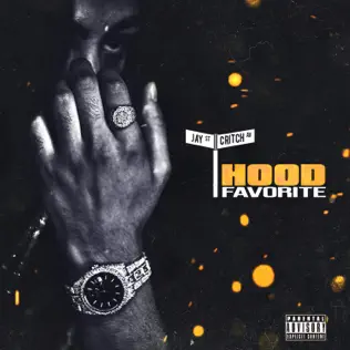 Jay Critch – Hood Favorite