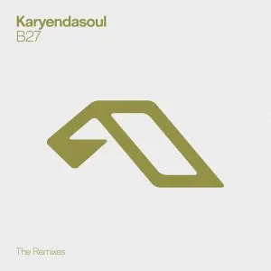 Karyendasoul – B27 (The Remixes)