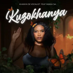 Khanya De Vocalist – Kuzokhanya ft. Smash SA