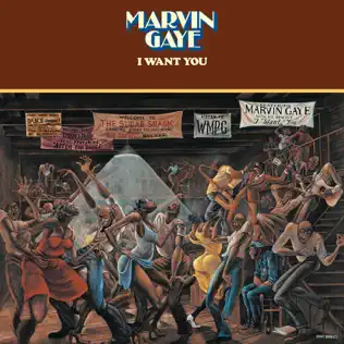 Marvin Gaye – I Want You