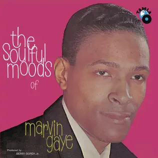 Marvin Gaye – The Soulful Moods of Marvin Gaye