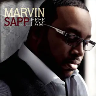 Marvin Sapp – Here I Am (Deluxe Version)