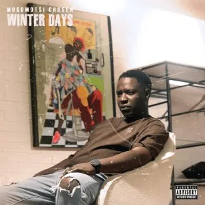 Mogomotsi Chosen – Winter Days
