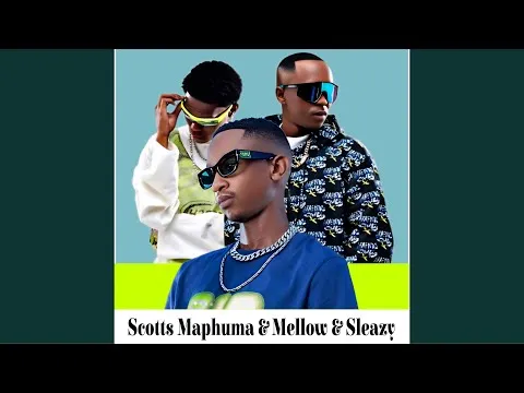 Scotts Maphuma, Xduppy, Mellow & Sleazy Suka man Soh (Official Audio) feat. Amu Classic & Kappie