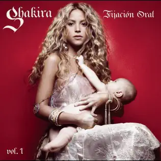 Shakira – Fijación Oral, Vol. 1