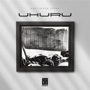Soultouch Deeps – Uhuru