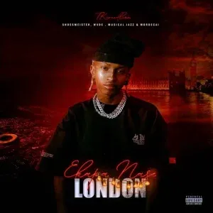 Tkcreedlion – eKapa nase London ft. Musical Jazz, W4DE, Shoes Meister & Mordecai