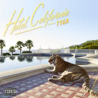 Tyga – Hotel California (Deluxe Version)