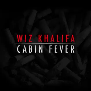 Wiz Khalifa – Cabin Fever