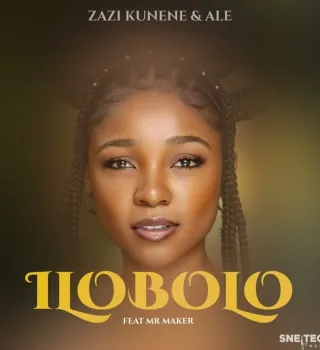 Zazi Kunene – ILOBOLO Mr Maker Ft. ALE