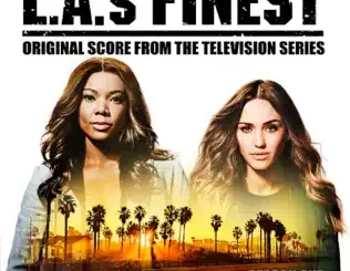 Raphael Saadiq & Laura Karpman – L.A.'s Finest: Season One (Original Score From the Television Series
