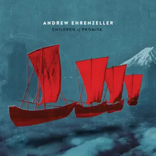 Andrew Ehrenzeller – Children of Promise