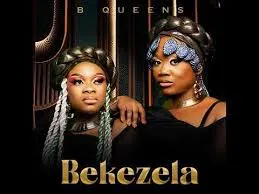 B Queens – Bekezela