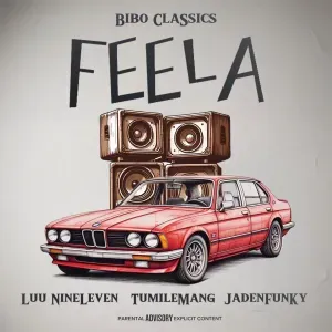 Bibo Classics – Feela ft. Luu Nineleven, Tumilemang & Jadenfunky