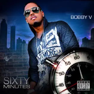 Bobby V – Sixty Minutes