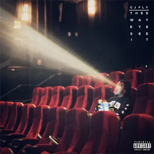 CJ Fly – Thee Way Eye See It