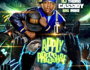 Cassidy – Apply Pressure, Pt. 2