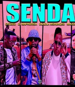 Catzico ft DJ Maphorisa, Magg88 & Dladla Mshunqisi – Senda