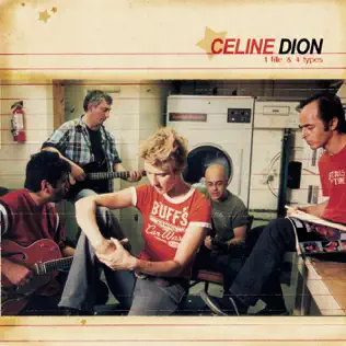 Céline Dion – 1 fille & 4 types