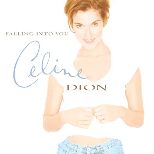 Céline Dion – Falling Into You