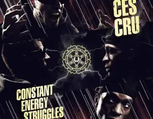 Ces Cru – Constant Energy Struggles (Deluxe Edition)