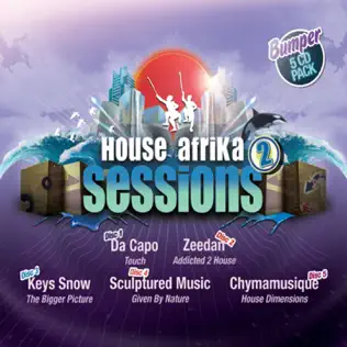Chymamusique – House Dimensions (House Afrika Session 2)