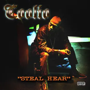 Coolio – Steal Hear