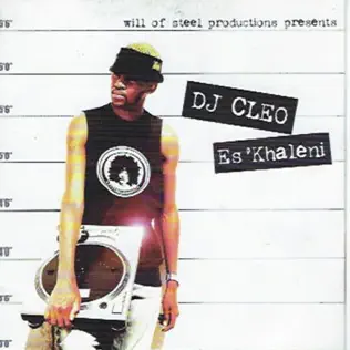 DJ Cleo – Es'khaleni