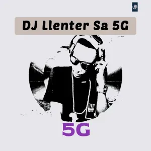 DJ Llenter SA – 5G