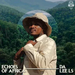 Da Lee LS – Echoes of Africa