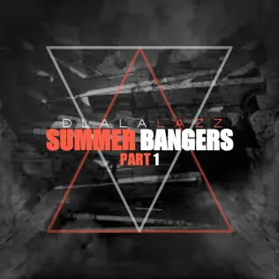 Dlala Lazz – Summer Bangers (Part 1)
