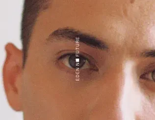 EDEN – no future
