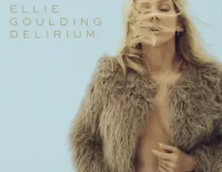 Ellie Goulding – Delirium (Deluxe)
