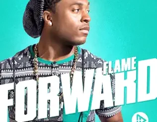Flame – Forward