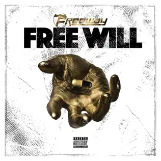 Freeway – Free Will