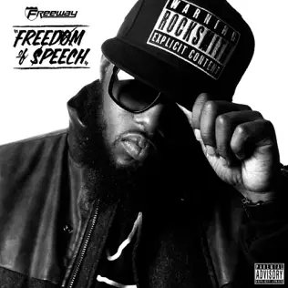 Freeway – Freedom of Speech