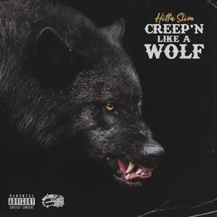 Hitta Slim – Creep'n Like a Wolf