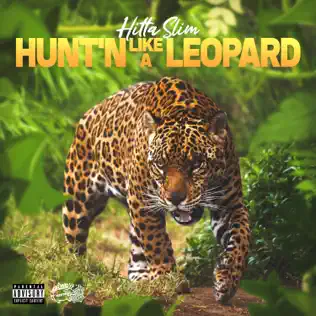 Hitta Slim – Hunt'n Like A Leopard