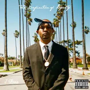 J. Stone – The Definition of Loyalty