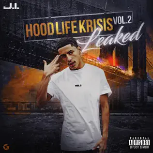 J.I the Prince of N.Y – Hood Life Krisis, Vol. 2