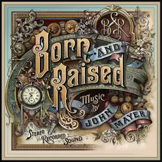 John Mayer – Born and Raised
