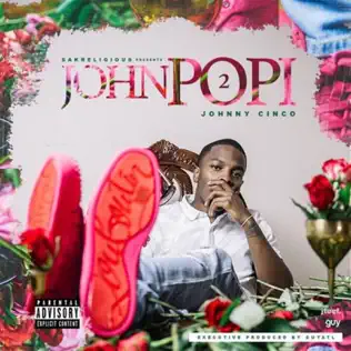 Johnny Cinco – John Popi 2