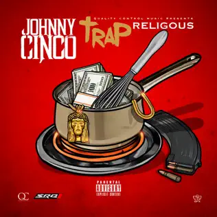 Johnny Cinco – Trap Religious